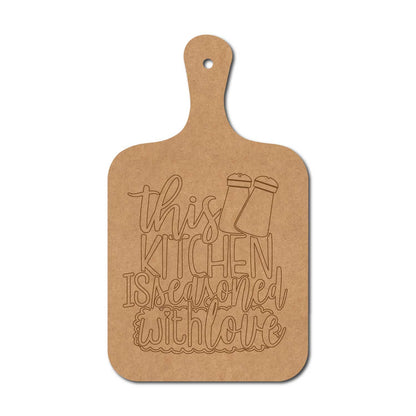 This Kitchen Is Seasoned With Love Pre Marked Chopping Board MDF Design 1