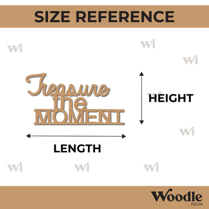 Treasure The Moment Cutout MDF Design 1