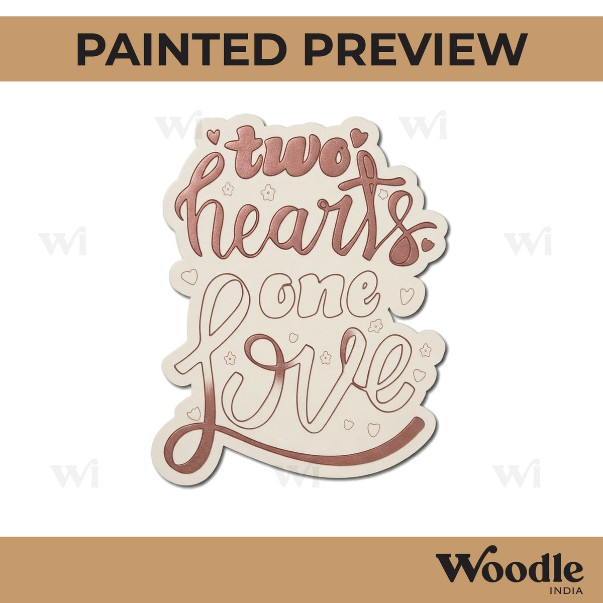 Two Hearts One Love Quote Pre Marked MDF Design 1