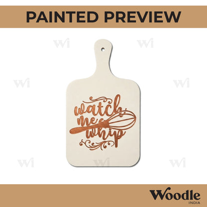 Watch Me Whip Pre Marked Chopping Board MDF Design 1