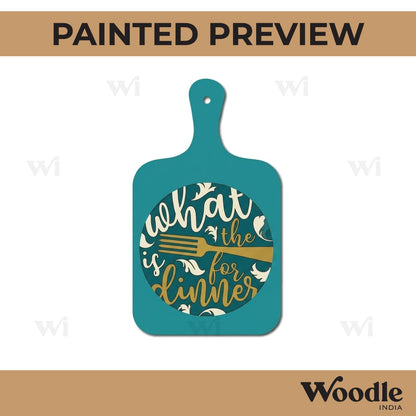 What The Fork Is For Dinner Pre Marked Chopping Board MDF Design 1