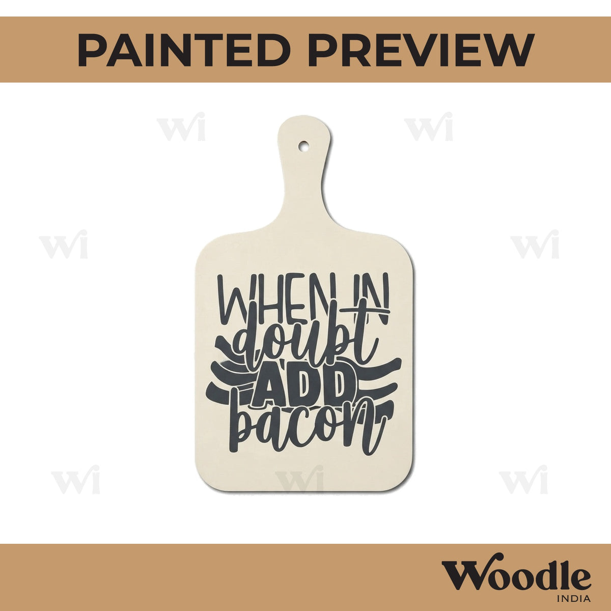 When In Doubt Add Bacon Pre Marked Chopping Board MDF Design 1