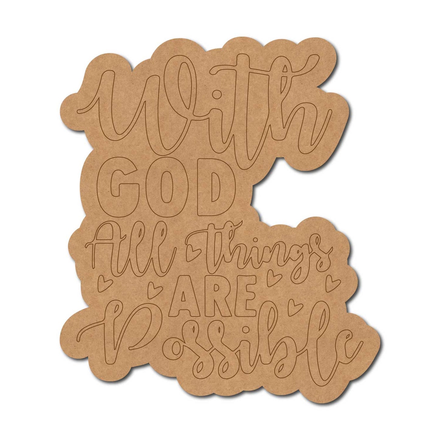 With God All Things Are Possible Quote Pre Marked MDF Design 1