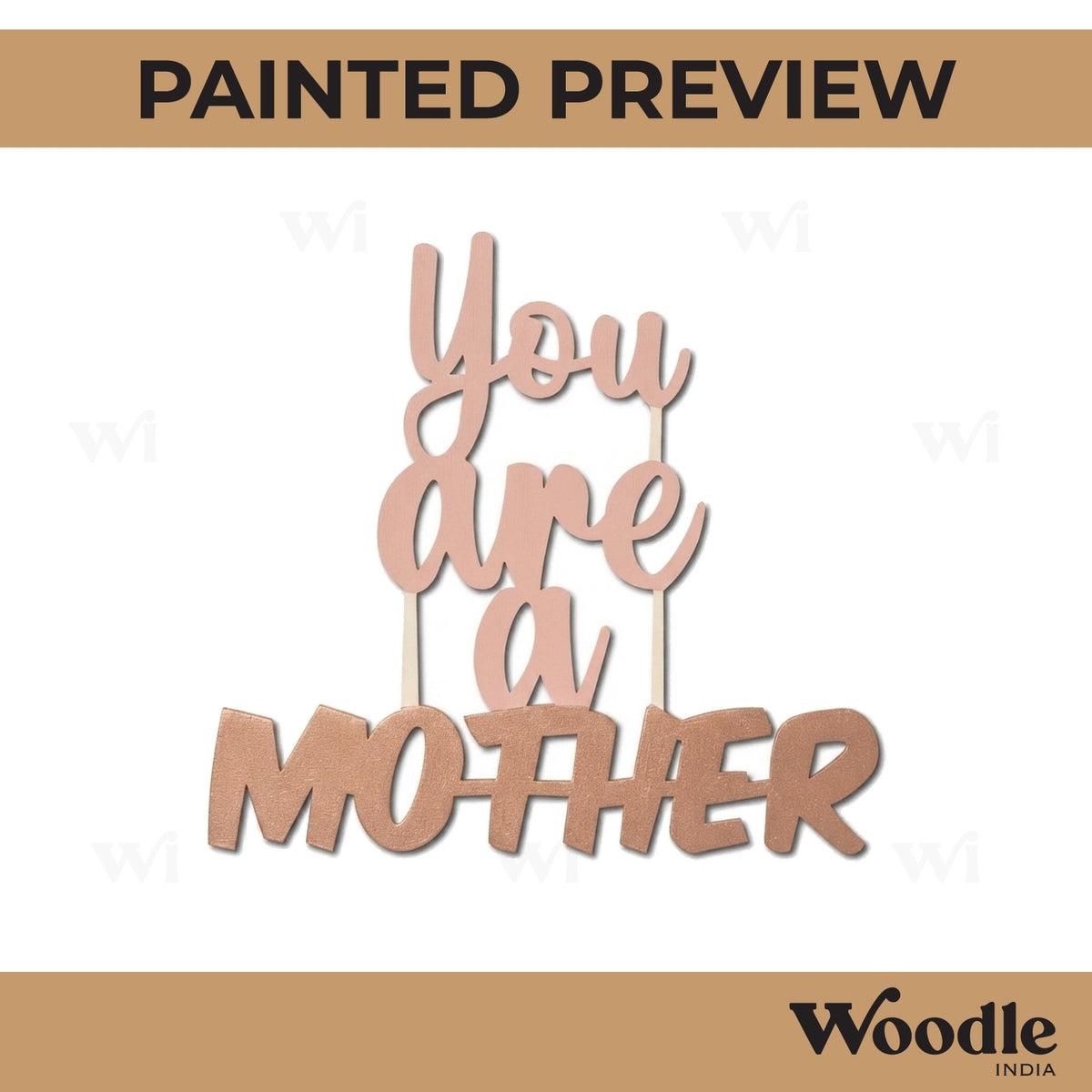 You Are A Mother Cutout MDF Design 1
