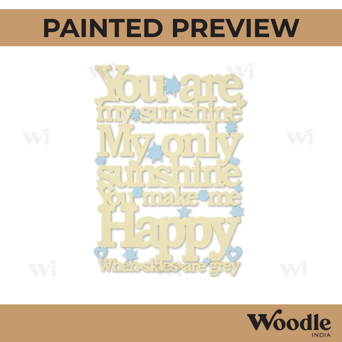 You Are My Sunshine Text Cutout MDF Design 1