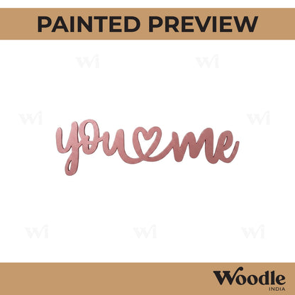 You Love Me Cutout MDF Design 1