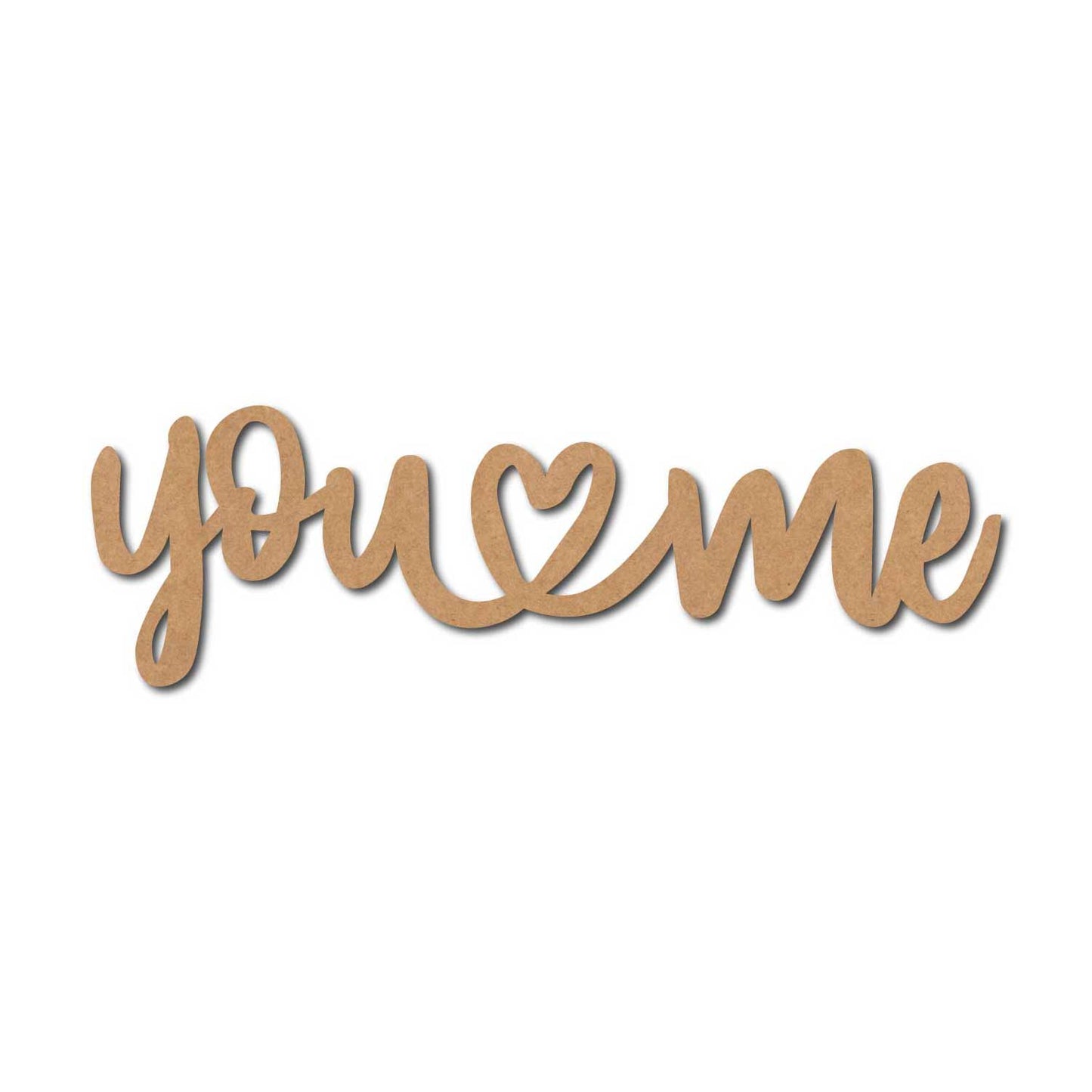 You Love Me Cutout MDF Design 1