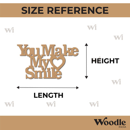 You Make My Heart Smile Cutout MDF Design 1