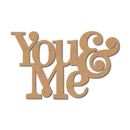 You & Me Text Cutout MDF Design 2