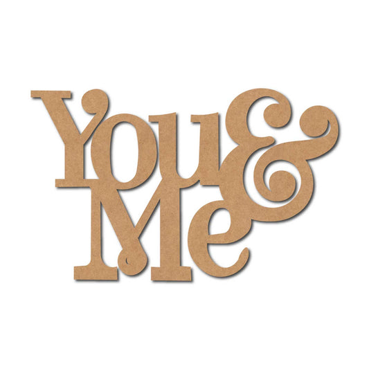 You & Me Text Cutout MDF Design 2