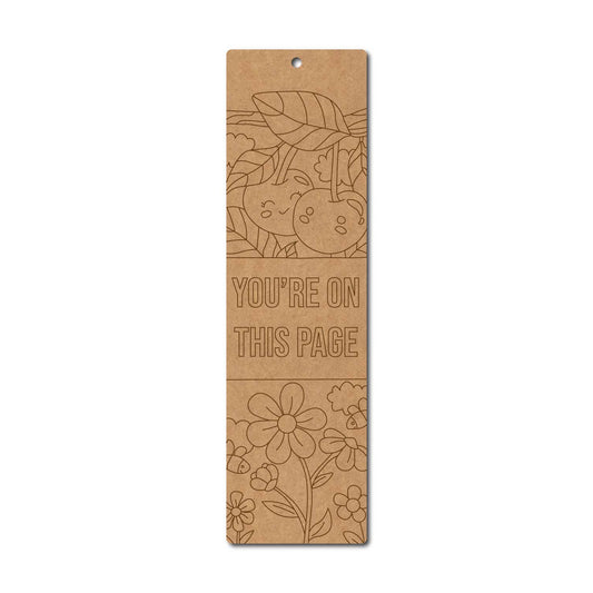 You're On This Page Kids Bookmark Pre Marked MDF Design 1