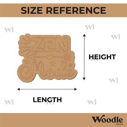 Zen Mode Quote Pre Marked MDF Design 1
