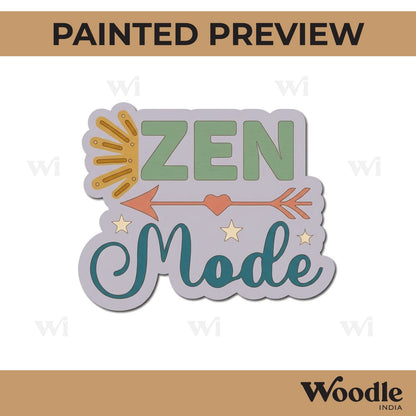 Zen Mode Quote Pre Marked MDF Design 1